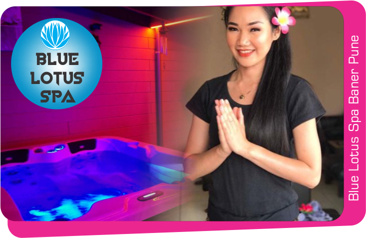 Blue Lotus Spa Baner Pune